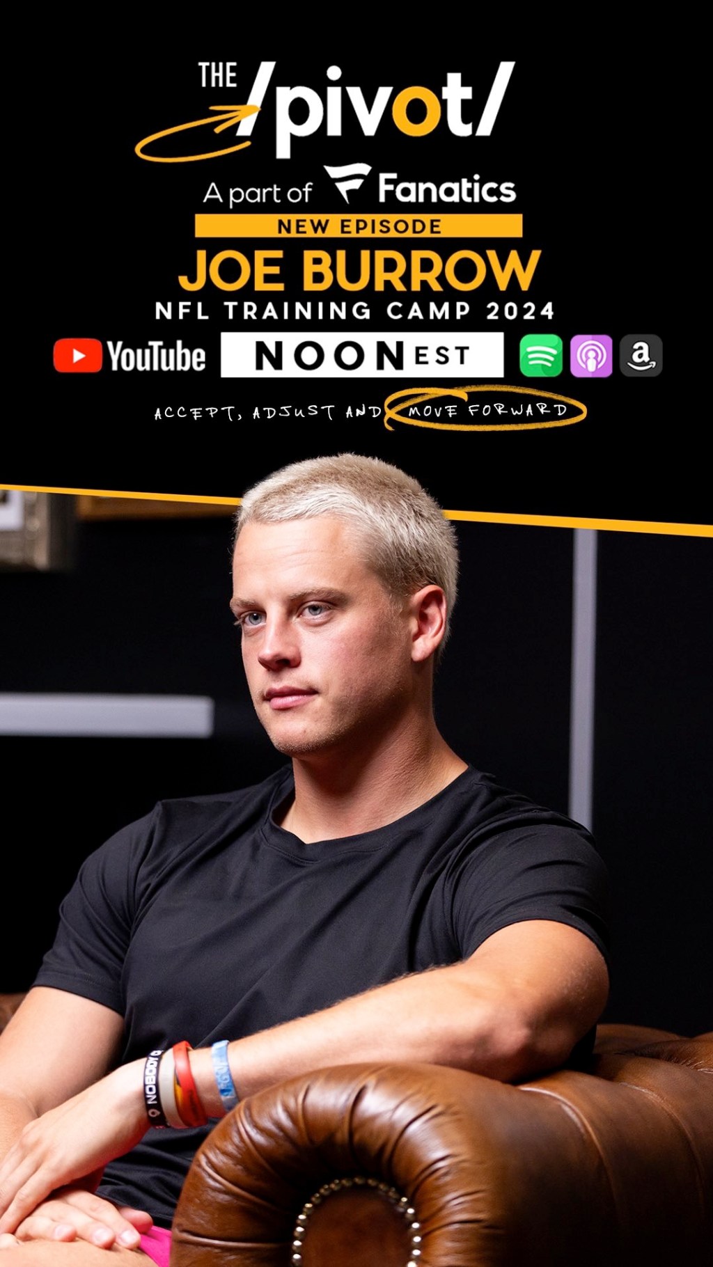 Joe Burrow on The Pivot&nbsp;Podcast